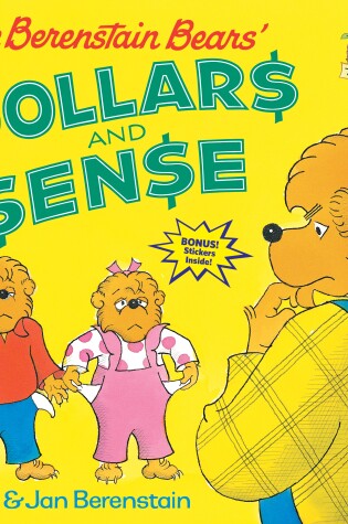 The Berenstain Bears' Dollars and Sense