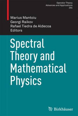 Book cover for Spectral Theory and Mathematical Physics