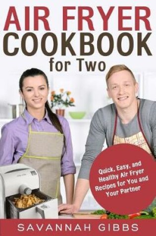 Cover of Air Fryer Cookbook for Two