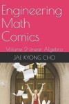 Book cover for Engineering Math Comics