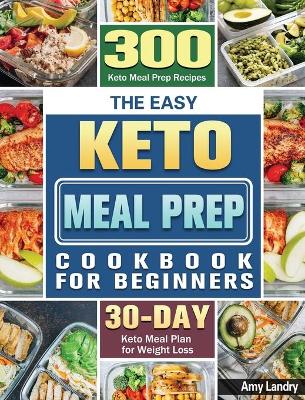 Book cover for The Easy Keto Meal Prep Cookbook for Beginners