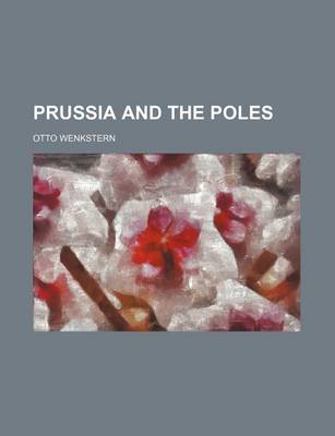 Book cover for Prussia and the Poles