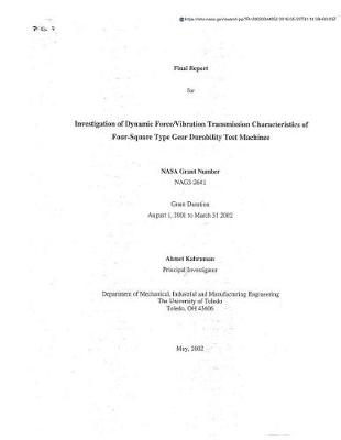 Book cover for Investigation of Dynamic Force/Vibration Transmission Characteristics of Four-Square Type Gear Durability Test Machines