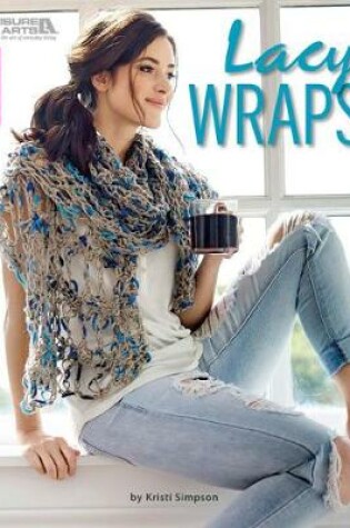 Cover of Lacy Wraps Crochet