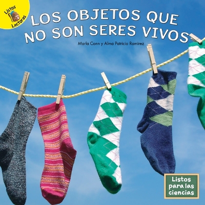 Book cover for Los Objetos Que No Son Seres Vivos