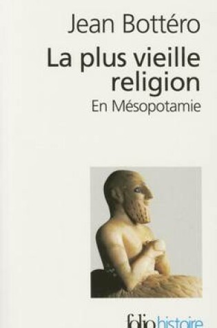 Cover of Plus Vieille Religion