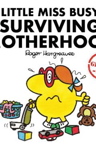 Cover of Little Miss Busy Surviving Motherhood