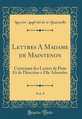 Book cover for Lettres a Madame de Maintenon, Vol. 9