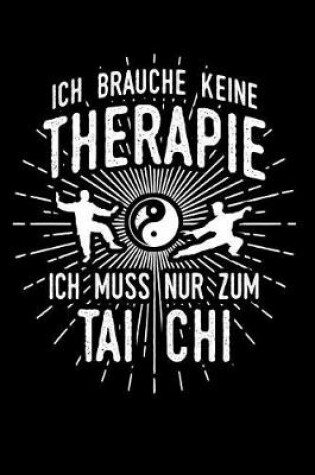 Cover of Therapie? Lieber Tai-Chi