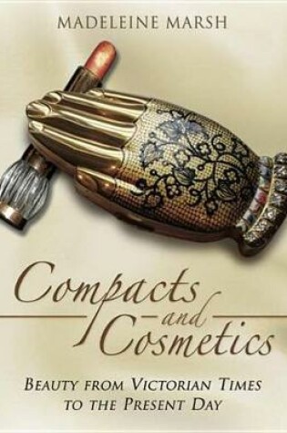 Cover of Compacts and Cosmetics
