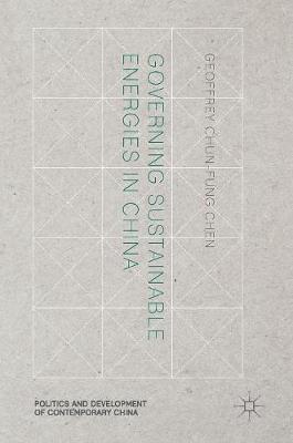 Book cover for Governing Sustainable Energies in China