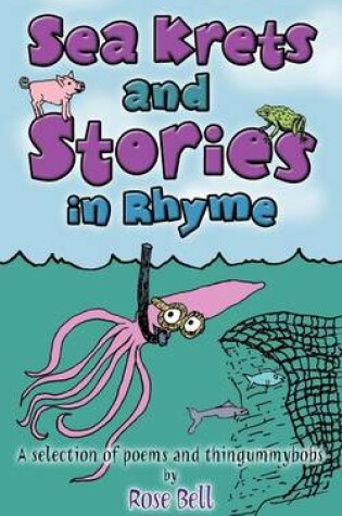 Cover of Sea Krets and Stories in Rhyme