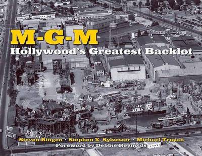 Book cover for MGM: Hollywood's Greatest Backlot