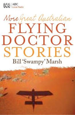 Book cover for More Great Australian Flying Doctor Stories