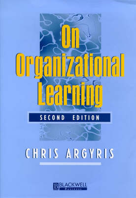 Book cover for On Organizational Learning