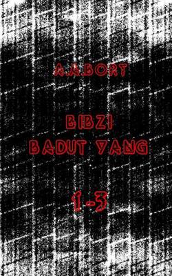 Book cover for Bibzi Badut Yang 1-3