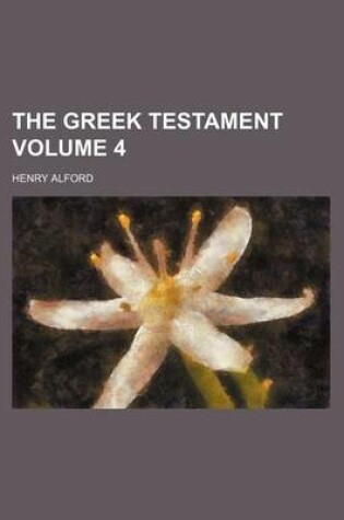 Cover of The Greek Testament Volume 4
