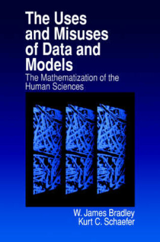 Cover of The Uses and Misuses of Data and Models