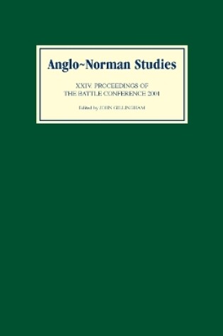 Cover of Anglo-Norman Studies XXIV