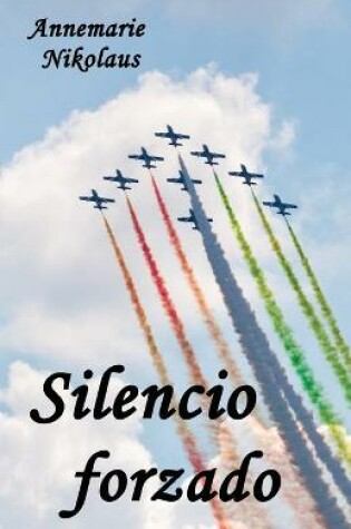 Cover of Silencio forzado