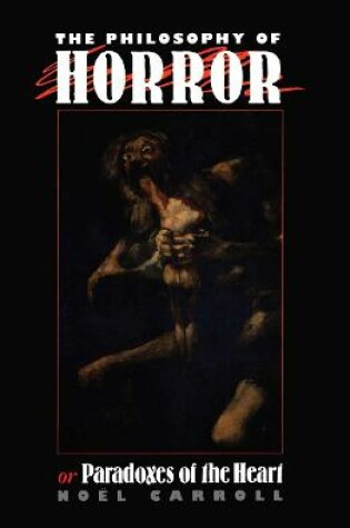 Cover of The Philosophy of Horror