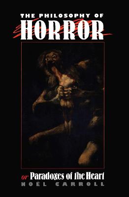 Book cover for The Philosophy of Horror