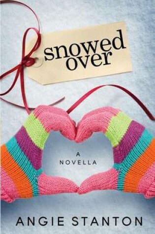 Cover of Snowed Over