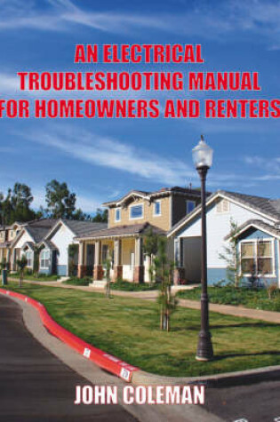 Cover of An Electrical Troubleshooting Manual for Homeowners and Renters