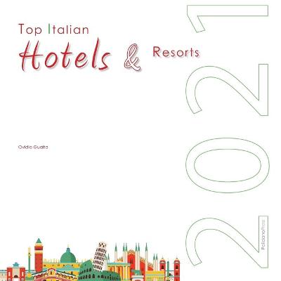 Book cover for Top Italian Hotels & Resorts 2021