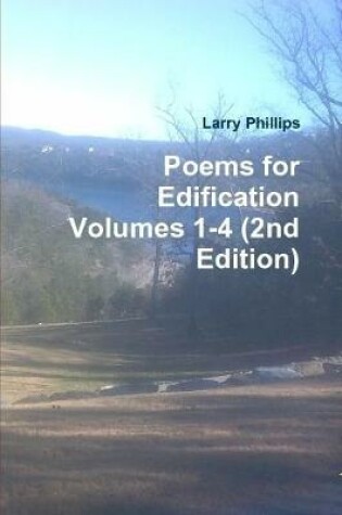 Cover of Poems for Edification Volumes 1-4 (2nd Edition)