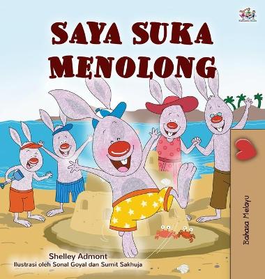 Book cover for I Love to Help (Malay Children's Book)