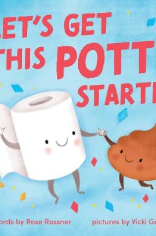 Cover of Let's Get This Potty Started