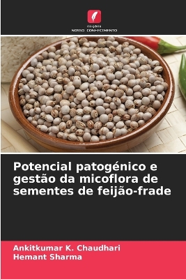 Book cover for Potencial patogénico e gestão da micoflora de sementes de feijão-frade