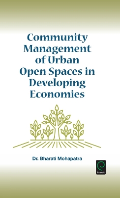 Book cover for Community Management of Urban Open Spaces in Developing Economies