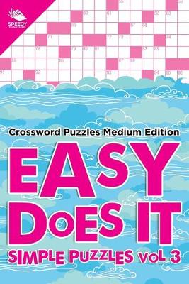 Book cover for Easy Does It Simple Puzzles Vol 3