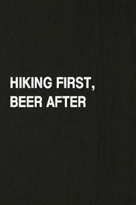 Book cover for Hiking First, Beer After
