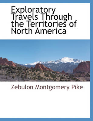 Book cover for Exploratory Travels Through the Territories of North America