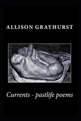 Book cover for Currents - pastlife poems