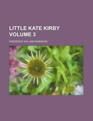 Book cover for Little Kate Kirby Volume 3