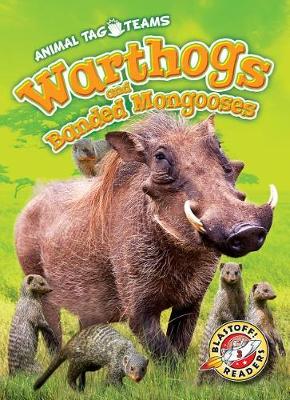 Cover of Warthogs and Banded Mongooses