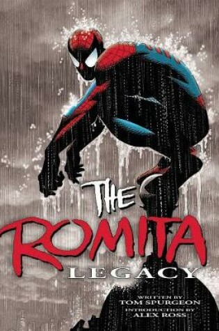 Cover of Romita LegacyDF ROMITA LEGACY HC  ALEX ROSS COVER