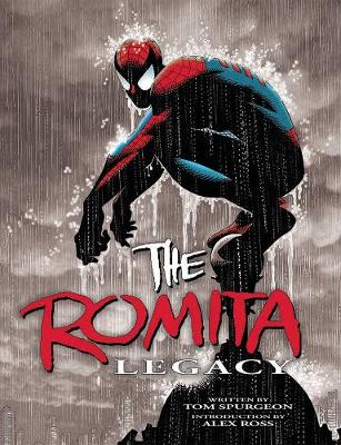 Book cover for Romita LegacyDF ROMITA LEGACY HC  ALEX ROSS COVER