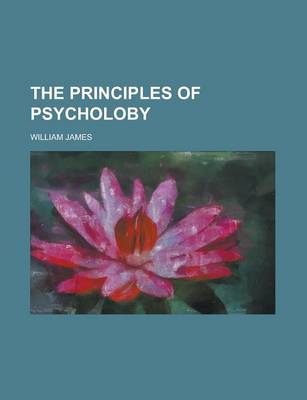 Book cover for The Principles of Psycholoby