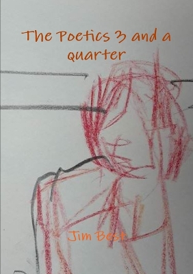 Book cover for The Poetics 3 and a Quarter