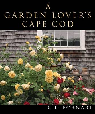 Book cover for A Garden Lover's Cape Cod