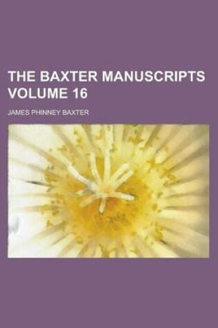 Cover of The Baxter Manuscripts (Volume 7)