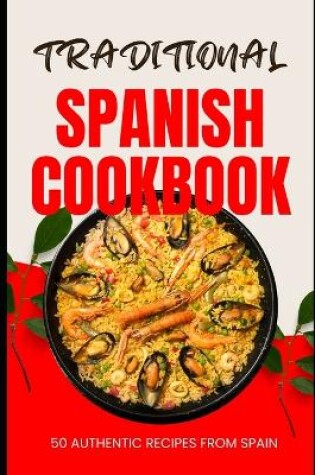 Cover of Traditional Spanish Cookbook