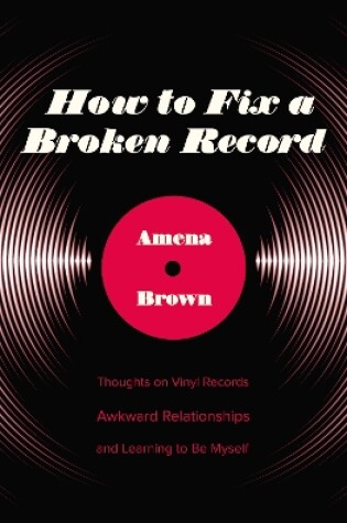 Cover of How to Fix a Broken Record