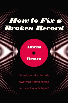 Book cover for How to Fix a Broken Record