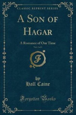Cover of A Son of Hagar, Vol. 2 of 3